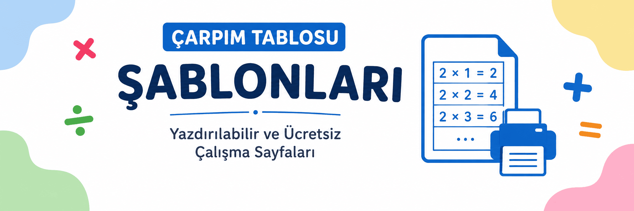 Çarpım Tablosu Şablonları – Ücretsiz Yazdırılabilir Çalışma Kağıtları
